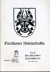 Stdemann, Kurt:  Alte Parchimer Ansichtskarten. Parchimer Heimathefte Nr. 3. 