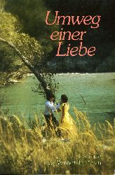 Winterfeld-Platen, Leontine von:  Umweg einer Liebe. Erzhlung. TELOS-Bcher Nr. 2334. TELOS erzhlendes Paperback. 