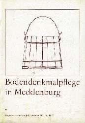 Lenz, Klara:  Bodendenkmalpflege in Mecklenburg. Ortsregister zu den Jahrbchern 1953 bis 1977. II. Mecklenburgisches Ortsverzeichnis zu den Jahrbchern 1953 bis 1977. 