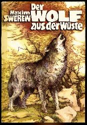 Swerew, Maxim:  Der Wolf in der Wste. Buchfink Bcher. 