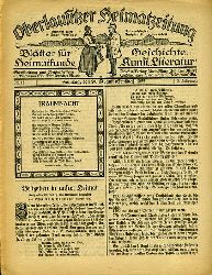  Oberlausitzer Heimatzeitung. Bltter fr Heimatkunde, Geschichte, Kunst, Literatur (nur) 3. Jg. Nr. 17, 18, 20. 