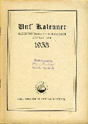 Schlesinger, Hertha (Hrsg.):  Uns` Kalenner. Hauskalender fr Mecklenburg auf das Jahr 1953. 