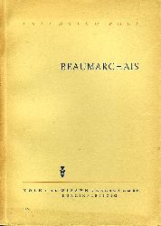 Wolf, Friedrich:  Beaumarchais. 