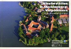   Klostersttten in Mecklenburg-Vorpommern. Mgliche Zusammenarbeit und Vernetzung. 