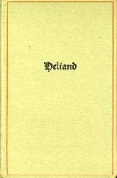 Herrmann, Paul:  Heliand. Nach dem Altschsischen. (Reclams Universal-Bibliothek 3324/3325) 