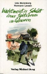 Bielenberg, Udo und Hermann Levsen:  Wachtmeister Schtt nner Spitzboven un Ganoven. 