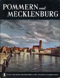 Griese, Friedrich, Helmut Domke und Harald Busch:  Pommern und Mecklenburg. Die Deutschen Lande 15. 