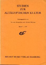 Altenmller, Hartwig (Hrsg.) und Dietrich (Hrsg.) Wildung:  Studien zur altgyptischen Kultur 7. 