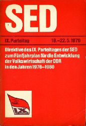   Direktive des 9. Parteitages der SED zum Fnfjahrplan fr die Entwicklung der Volkswirtschaft der DDR in den Jahren 1976-1980. 9. Parteitag der SED. Berlin 18. bis 22. Mai 1976. 