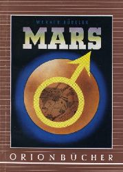 Bdeler, Werner:  Mars. Orionbcher Bd. 75. 