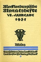  Mecklenburgische Monatshefte. Jg. 7 (nur) Heft 3. Mrz 1931. 