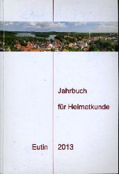   Jahrbuch fr Heimatkunde Eutin 2013. 47. Jahrgang. 