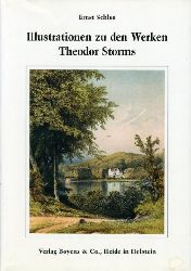 Schlee, Ernst:  Illustrationen zu den Werken Theodor Storms. Kleine Schleswig-Holstein-Bücher 38. 