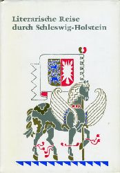 Jenssen, Christian:  Literarische Reise durch Schleswig-Holstein. Kleine Schleswig-Holstein-Bcher. 