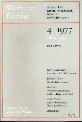   Weimarer Beiträge. Zeitschrift für Literaturwissenschaft, Ästhetik und Kulturtheorie. 23. Jg. 1977 (nur) Heft 4. 