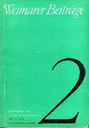   Weimarer Beitrge. Zeitschrift fr Literaturwissenschaft, sthetik und Kulturtheorie. 11. Jg. 1965 (nur) Heft 2. 