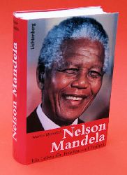 Meredith, Martin:  Nelson Mandela. Ein Leben fr Frieden und Freiheit. 