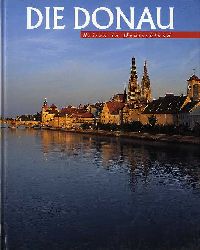 Thym, Rolf:  Die Donau. Reisen in Deutschland. 