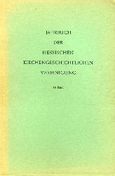 Dienst, Karl (Hrsg.):  Jahrbuch der Hessischen Kirchengeschichtlichen Vereinigung 18. Band Zugleich Heinrich Steitz zum 60. Geburtstag. 