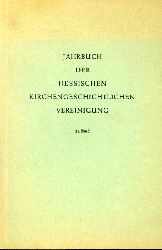 Dienst, Karl (Hrsg.):  Jahrbuch der Hessischen Kirchengeschichtlichen Vereinigung 28. Band 
