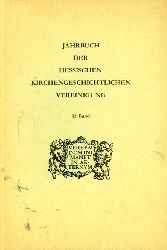 Dienst, Karl (Hrsg.):  Jahrbuch der Hessischen Kirchengeschichtlichen Vereinigung 32. Band 
