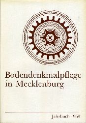 Schuldt, Ewald (Hrsg.):  Bodendenkmalpflege in Mecklenburg. Jahrbuch 1968. 