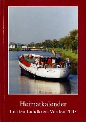 Allerheiligen, Rolf (Hrsg.):  Heimatkalender fr den Landkreis Verden 2003. 
