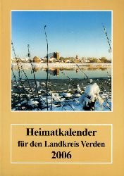 Allerheiligen, Rolf (Hrsg.):  Heimatkalender fr den Landkreis Verden 2006. 