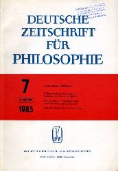   Deutsche Zeitschrift fr Philosophie 33. Jg. Heft 7. 