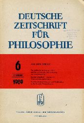   Deutsche Zeitschrift für Philosophie 37. Jg. Heft 6. 