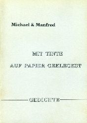 Beseler, Manfred und Michael Benthack:  Mit Tinte auf Papier gekleckst. Gedichte 