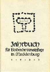 Schuldt, Ewald (Hrsg.):  Bodendenkmalpflege in Mecklenburg. Jahrbuch 1966. 
