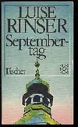 Rinser, Luise:  Septembertag. Fischer TB 1695. 