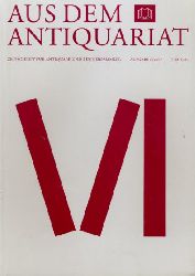   Aus dem Antiquariat. Zeitschrift fr Antiquare und Bchersammler. Neue Folge 2007. Nr. 6. 