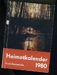   Heimatkalender fr den Kreis Eberswalde 1980. 