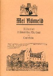 Kade, Carl:  Mei Rmeld. Allerlei in Rmhilder Mundart. 