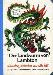 Hohberg, Rainer:  Der Lindwurm von Lambton. Drachenmrchen aus aller Welt. Knabes Jugendbcherei. 