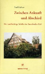 Mener, Paul:  Zwischen Ankunft und Abschied. Der landflchtige Schiller im Bauerbacher Exil. 