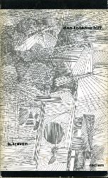 Traven, B.:  Das Totenschiff. Die Geschichte eines amerikanischen Seemanns. Reclams Universal-Bibliothek 346. 