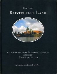 Stutz, Reno:  Ratzeburger Land. Mecklenburgs ungewöhnlicher Landesteil zwischen Wismar und Lübeck. 