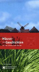 Prevezanos, Klaudia:  Huser und Geschichten aus Mecklenburg-Vorpommern. Museumsfhrer 