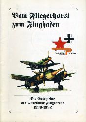 Kaplonek, Wolf, Burghard Keuthe und Christian Stopsach:  Vom Fliegerhorst zum Flughafen. Die Geschichte des Parchimer Flughafens 1936 - 1992. 