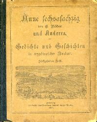 Rder, E.:  Anne sechsasachzig und Anderes. Der Geschichten und Gedichte in erzgebirgischer Mundart 17. Heft. 