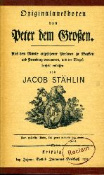 Sthlin, Jacob von:  Originalanekdoten von Peter dem Grossen. Reclams Universal-Bibliothek 1238. Belletristik. 
