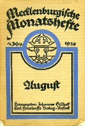   Mecklenburgische Monatshefte. Jg. 4 (nur) Heft 8, August 1928. 
