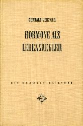 Venzmer, Gerhard:  Hormone als Lebensregler (1958) Kosmos. Gesellschaft der Naturfreunde. Kosmos Bibliothek 217. 
