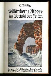 Blsche, Wilhelm:  Festlnder und Meere im Wechsel der Zeiten. Kosmos. Gesellschaft der Naturfreunde. Kosmos Bibliothek 46. 