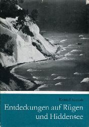 Schmidt, Konrad:  Entdeckungen auf Rügen und Hiddensee. 