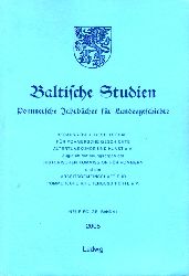   Baltische Studien. Pommersche Jahrbcher fr Landesgeschichte 91. Bd. 137 der Gesamtreihe. 