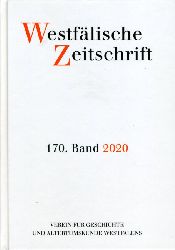   Westflische Zeitschrift 170. Band 2020: Zeitschrift fr Vaterlndische Geschichte und Altertumskunde 